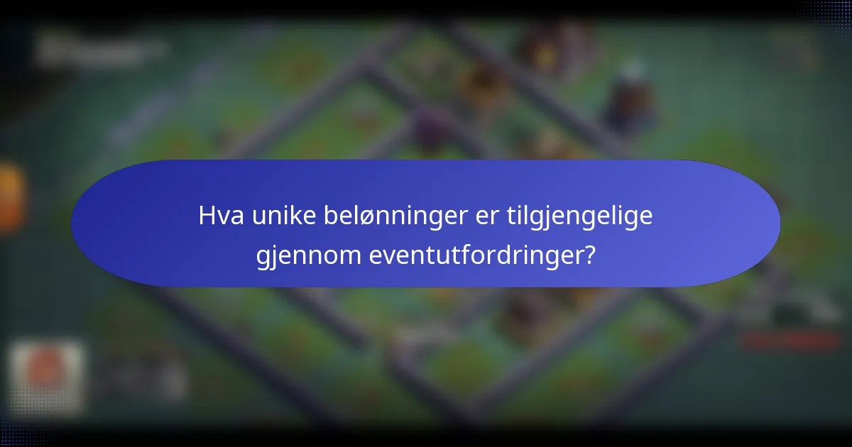 Hva unike belønninger er tilgjengelige gjennom eventutfordringer?