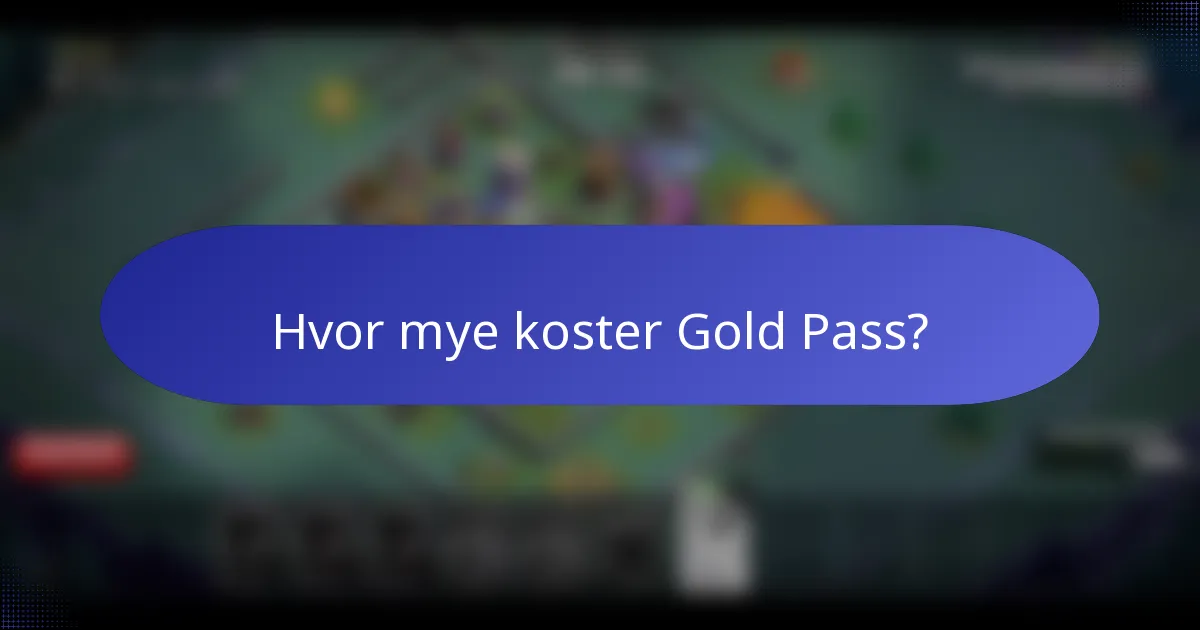Hvor mye koster Gold Pass?